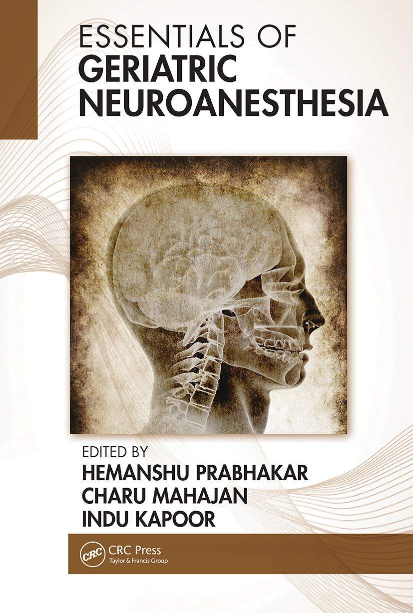 预售 按需印刷 Essentials of Geriatric Neuroanesthesia