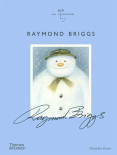 Illustrators 儿童文学大师 Raymond Briggs 英文原版 插图画家 插画家系列人物传记 精装 现货 The 雷蒙德·布里格斯