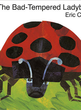 现货 Eric Carle: The Bad-tempered Ladybird 艾瑞卡尔：坏脾气的瓢虫 低幼亲子启蒙绘本