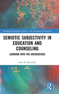 Subjectivity Semiotic 按需印刷 Counseling Education and 预售