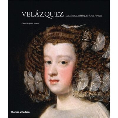 现货 Velázquez: Las Meninas and the Late Royal Portraits 委拉斯凯兹:拉斯梅尼纳斯和已故王室肖像 原版进口 英文原版