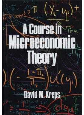 【满299送PUP新年台历】 A Course in Microeconomic Theory微观经济学理论课程 普林斯顿