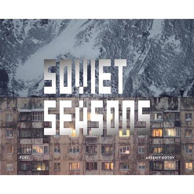 预售 苏联四季 科托夫摄影作品集 英文原版 Soviet Seasons: Photographs by Arseniy Kotov