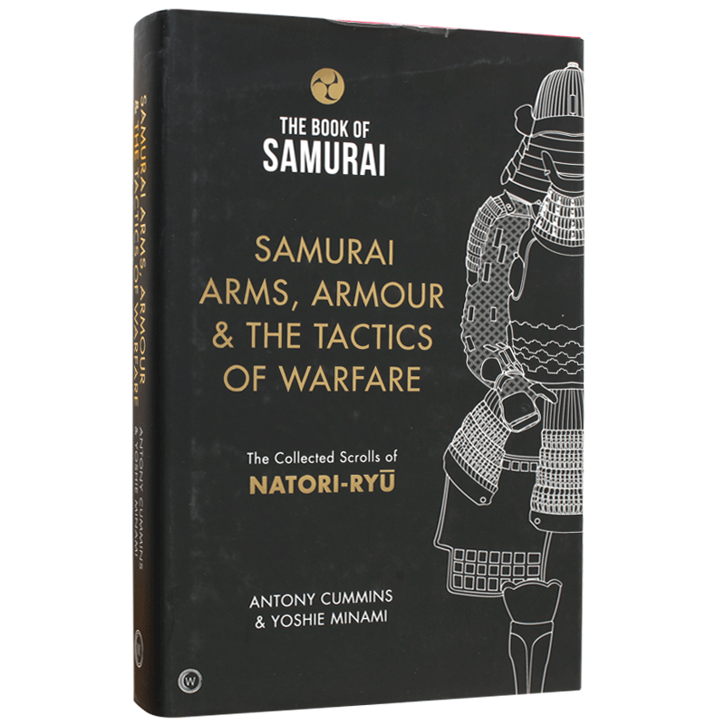 现货 武士之书 英文原版 BOOK OF SAMURAI: ARMS 武士兵器、盔甲与作战战术