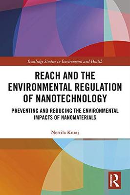 预售 按需印刷 REACH and the Environmental Regulation of Nanotechnology