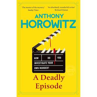 现货 致命事件 安东尼·霍洛维茨 Anthony Horowitz 推理小说 英文原版 A Deadly Episode