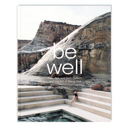 英文原版 be well 健康养生艺术:水疗和沐浴文化 国外桑拿澡堂温泉