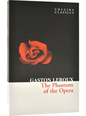 现货 剧院魅影 歌剧魅影 英文原版The Phantom of the Opera 柯林斯经典系列 Gaston Leroux加斯通·勒鲁 世界经典文学青少年课外