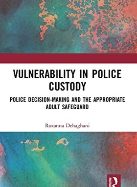 预售 按需印刷 Vulnerability in Police Custody
