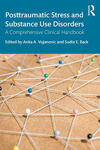 预售 按需印刷 Posttraumatic Stress and Substance Use Disorders