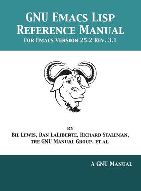 预售 按需印刷 GNU Emacs Lisp Reference Manual