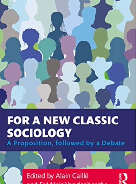 预售 按需印刷 For a New Classic Sociology