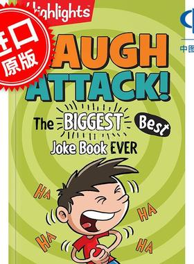 Highlights 笑声攻击 笑话书 儿童读物 英文原版 Laugh Attack!: The BIGGEST  Best Joke Book EVER 6-10岁