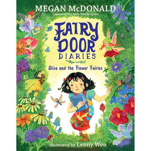 童话之门日记：艾丽莎与花仙子 儿童梦幻故事 英文原版 Fairy Door Diaries: Eliza and the Flower Fairies 5-9岁