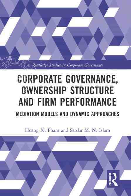 【预售 按需印刷】 Corporate Governance, Ownership Structure and Firm Performance