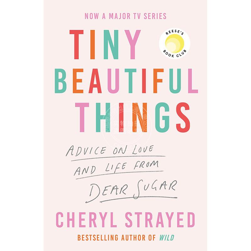 现货 美丽的小东西 Cheryl Strayed 英文原版 Tiny Beautiful Things