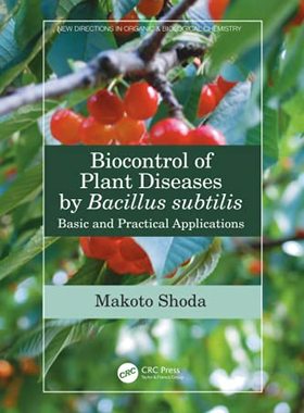 预售 按需印刷 Biocontrol of Plant Diseases by Bacillus subtilis