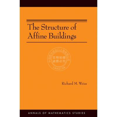 【预售 按需印刷】 The Structure of Affine Buildings. (AM-168)仿射建筑结构 英文原版普林斯顿