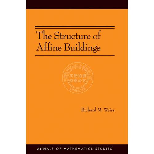 【预售 按需印刷】 The Structure of Affine Buildings. (AM-168)仿射建筑结构 英文原版普林斯顿