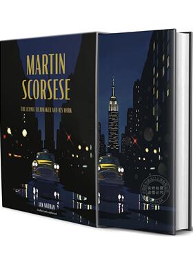 预售 马丁·斯科塞斯：标志性电影人及其作品 艺术设定集 英文原版 Martin Scorsese: The Iconic Filmmaker and His Work
