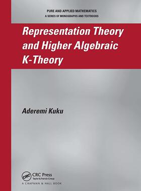预售 按需印刷 Representation Theory and Higher Algebraic K Theory