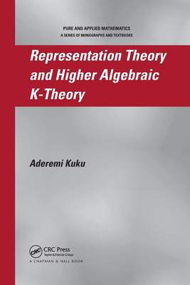 预售 按需印刷 Representation Theory and Higher Algebraic K Theory