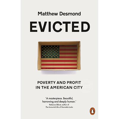 驱逐：美国大城市的贫穷与利益 英文原版 Evicted: Poverty and Profit in the American City Matthew Desmond
