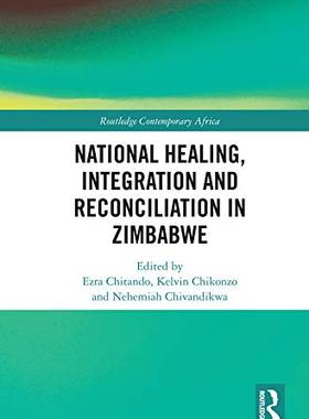 预售 按需印刷 National Healing, Integration and Reconciliation in Zimbabwe