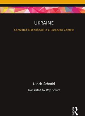 预售 按需印刷 Ukraine: Contested Nationhood in a European Context