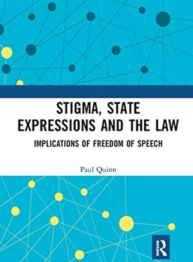预售 按需印刷 Stigma, State Expressions and the Law