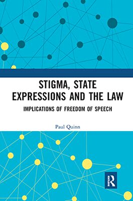 预售 按需印刷 Stigma, State Expressions and the Law