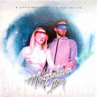 Magdalena Bay A Little Rhythm And A Wicked Feeling 蓝胶 1LP
