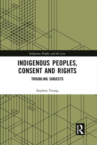 预售 按需印刷 Indigenous Peoples, Consent and Rights