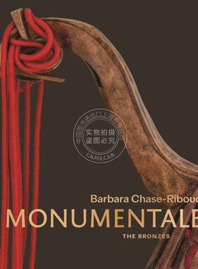 【满299送PUP新年台历】 Barbara Chase-Riboud MonumentaleBarbara Chase-Riboud Monumentale: 青铜器 英文原版  普林斯顿