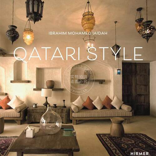 卡塔尔风格 室内设计 英文原版 阿拉伯 艺术画册 Qatari Style: Unexpected Interiors
