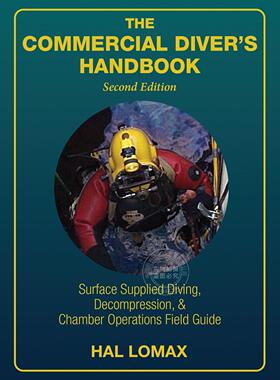 【预售 按需印刷】 The Commercial Diver s Handbook