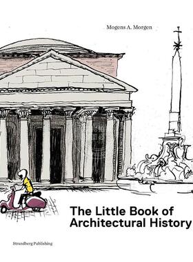 建筑历史小书：给孩子和好奇的大人 Mogens A. Morgen 英文原版 The Little Book of Architectural History: For Children and Cu