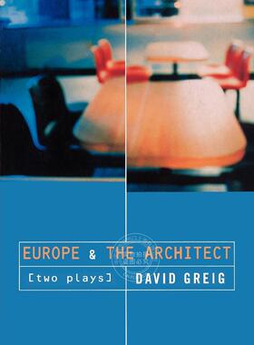 预售 按需印刷 Europe the Architect 《欧洲》和《建筑师》(现代戏剧) David Greig 英文原版