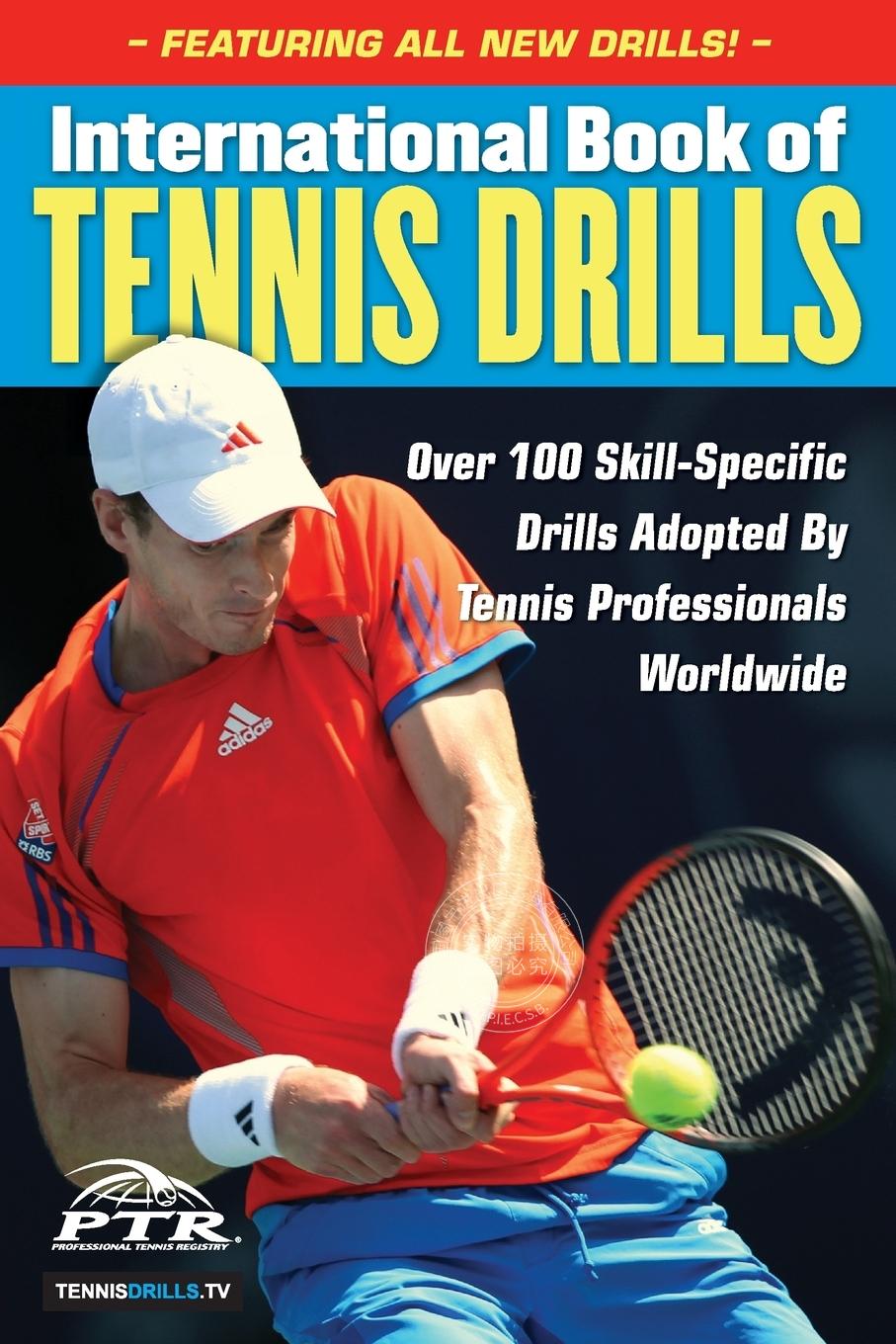 预售 按需印刷 International Book of Tennis Drills 书籍/杂志/报纸 原版其它 原图主图