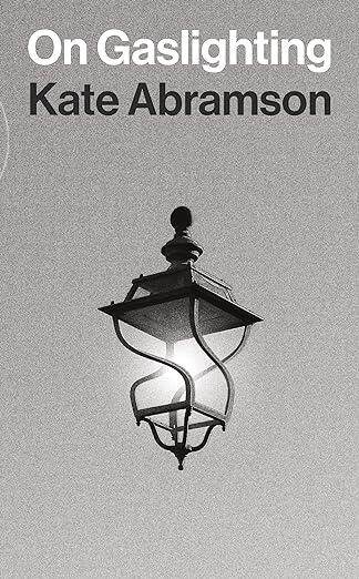 论 “煤气中毒”（洞察力：聚焦哲学）On Gaslighting (Insights: Philosophy in Focus) 普林斯顿