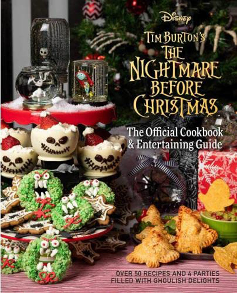 圣诞节前的噩梦:官方食谱和娱乐指南The Nightmare Before Christmas: The Official Cookbook and Entertaining Guide