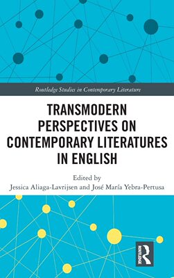 预售 按需印刷 Transmodern Perspectives on Contemporary Literatures in English