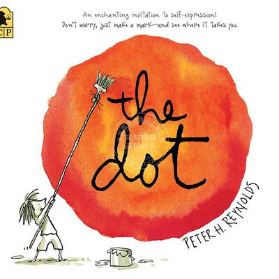 预售 点  儿童家庭教育绘本 英文原版 The Dot  Peter H. Reynolds
