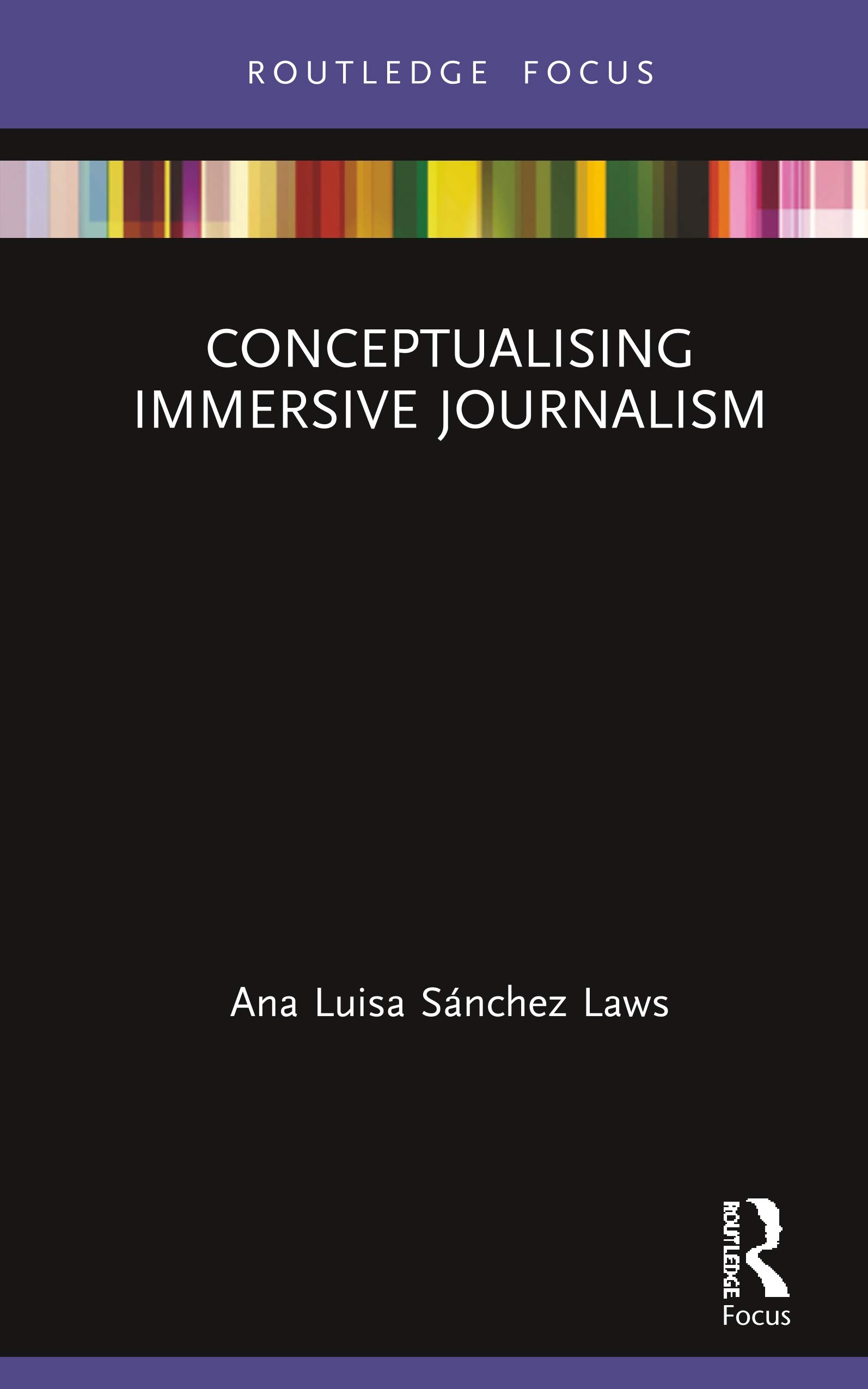 预售按需印刷 Conceptualising Immersive Journalism-封面