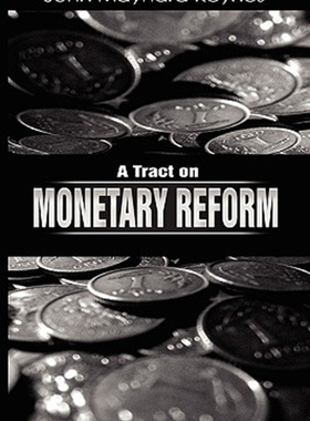 预售 按需印刷 A Tract on Monetary Reform