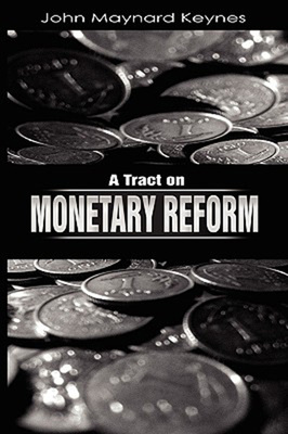 预售 按需印刷 A Tract on Monetary Reform