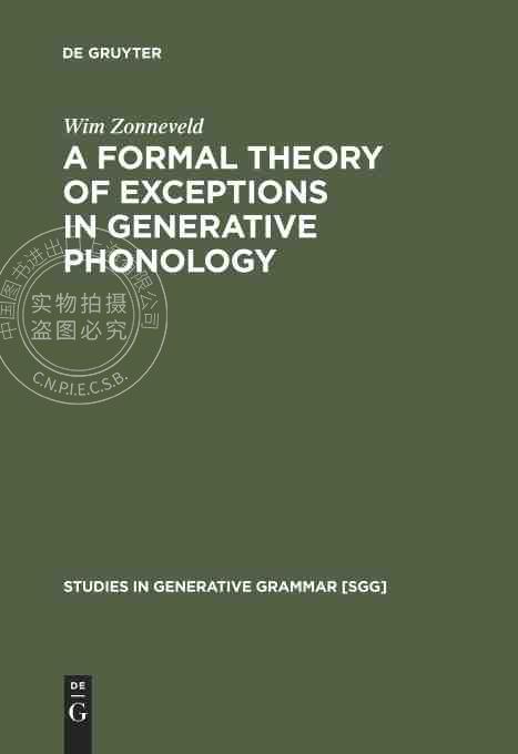 【预售 按需印刷】 A Formal Theory of Exceptions in Generative Phonology