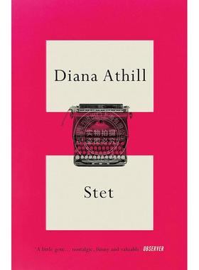 预售 未经删节  戴安娜·阿西尔 暮色将尽作者 英文原版 Stet: An Editor’s Life