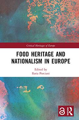 预售 按需印刷 Food Heritage and Nationalism in Europe