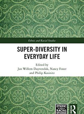 预售 按需印刷 Super Diversity in Everyday Life
